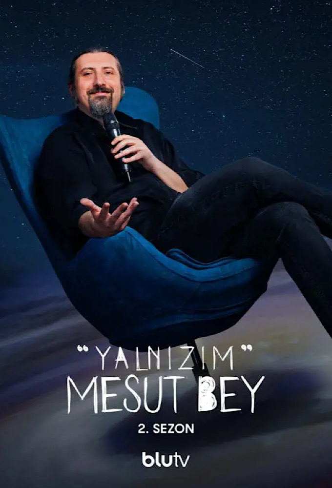 Yalnizim Mesut Bey