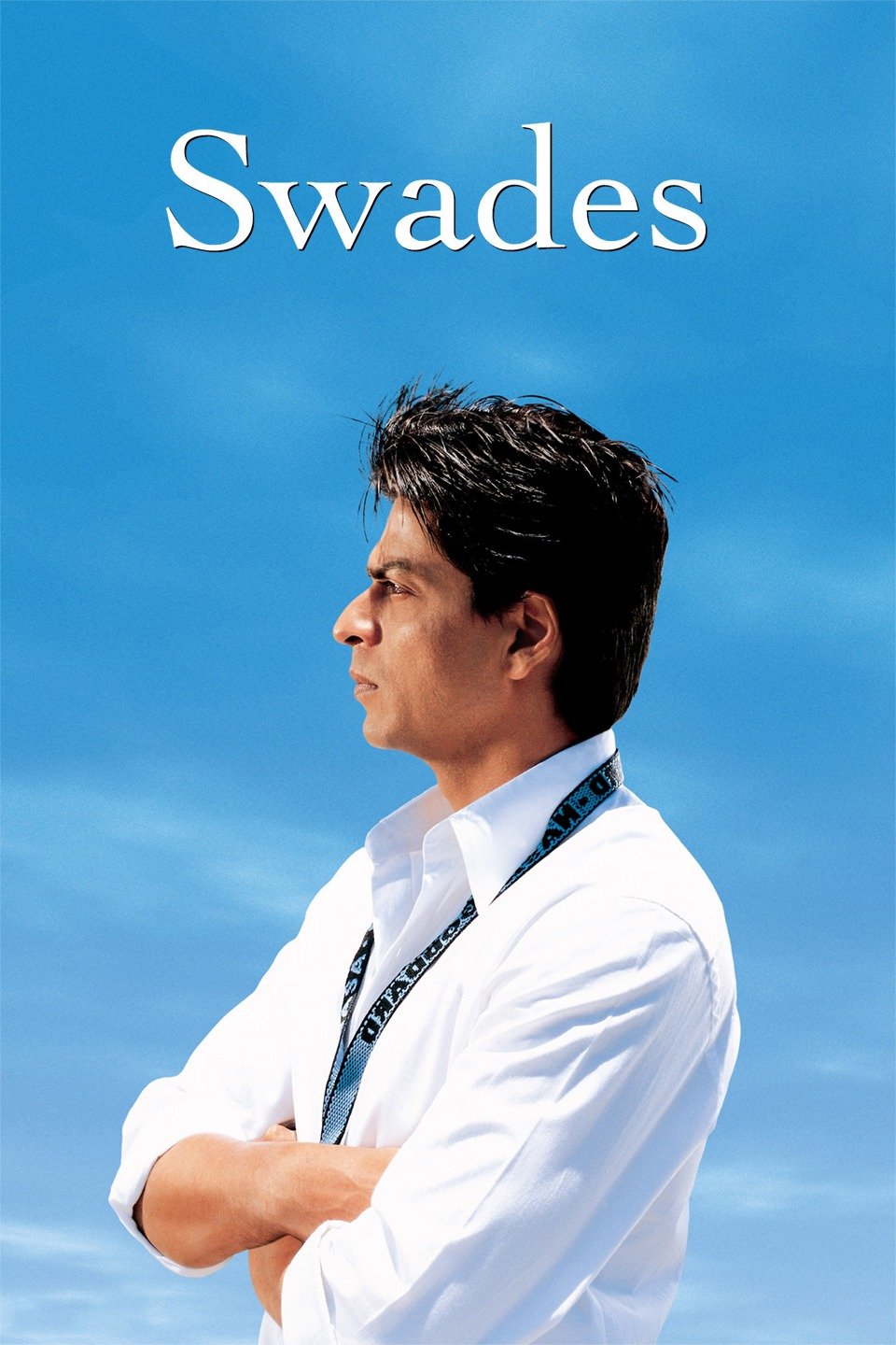 Swades: Bizim İnsanımız