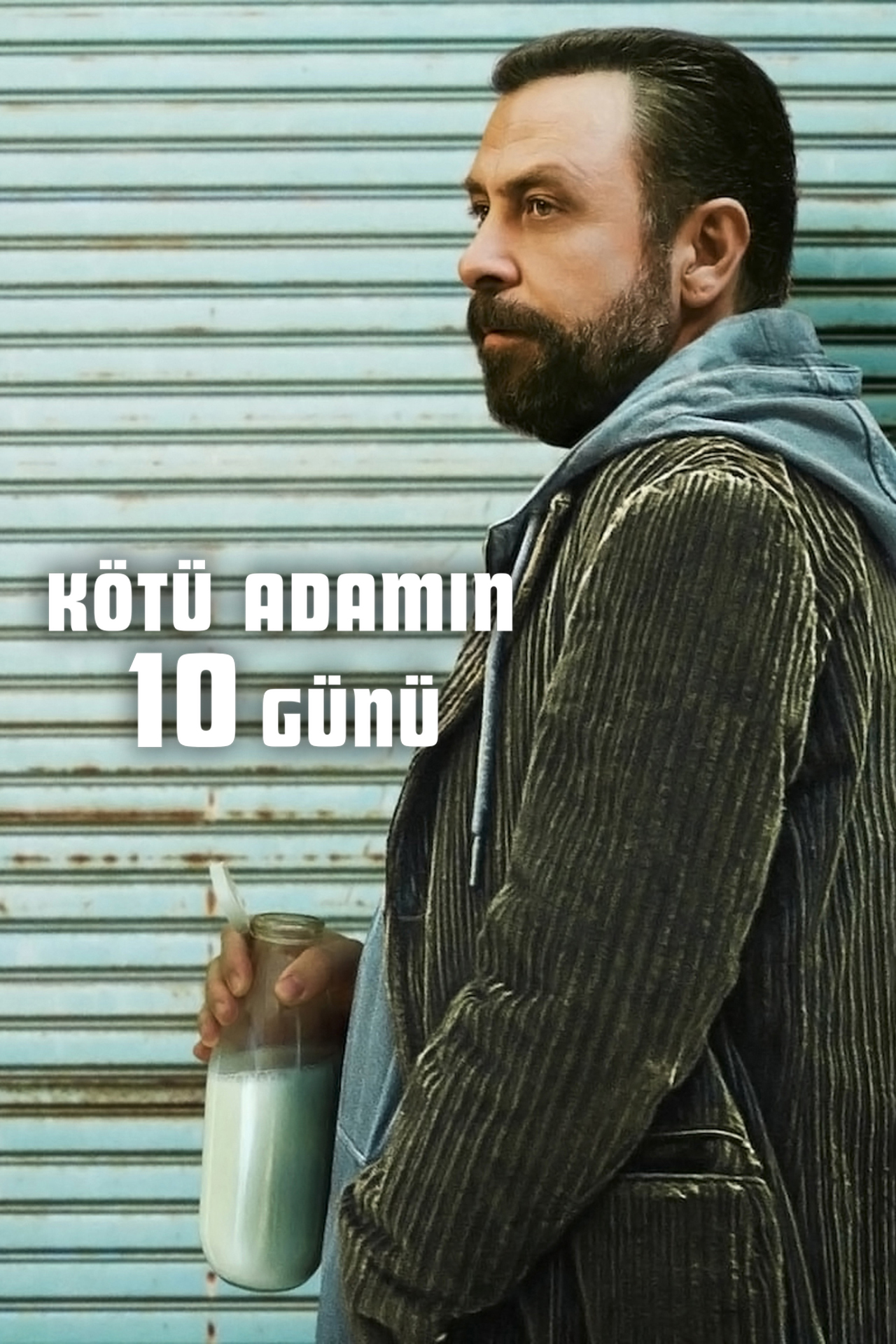Kötü Adamın 10 Günü