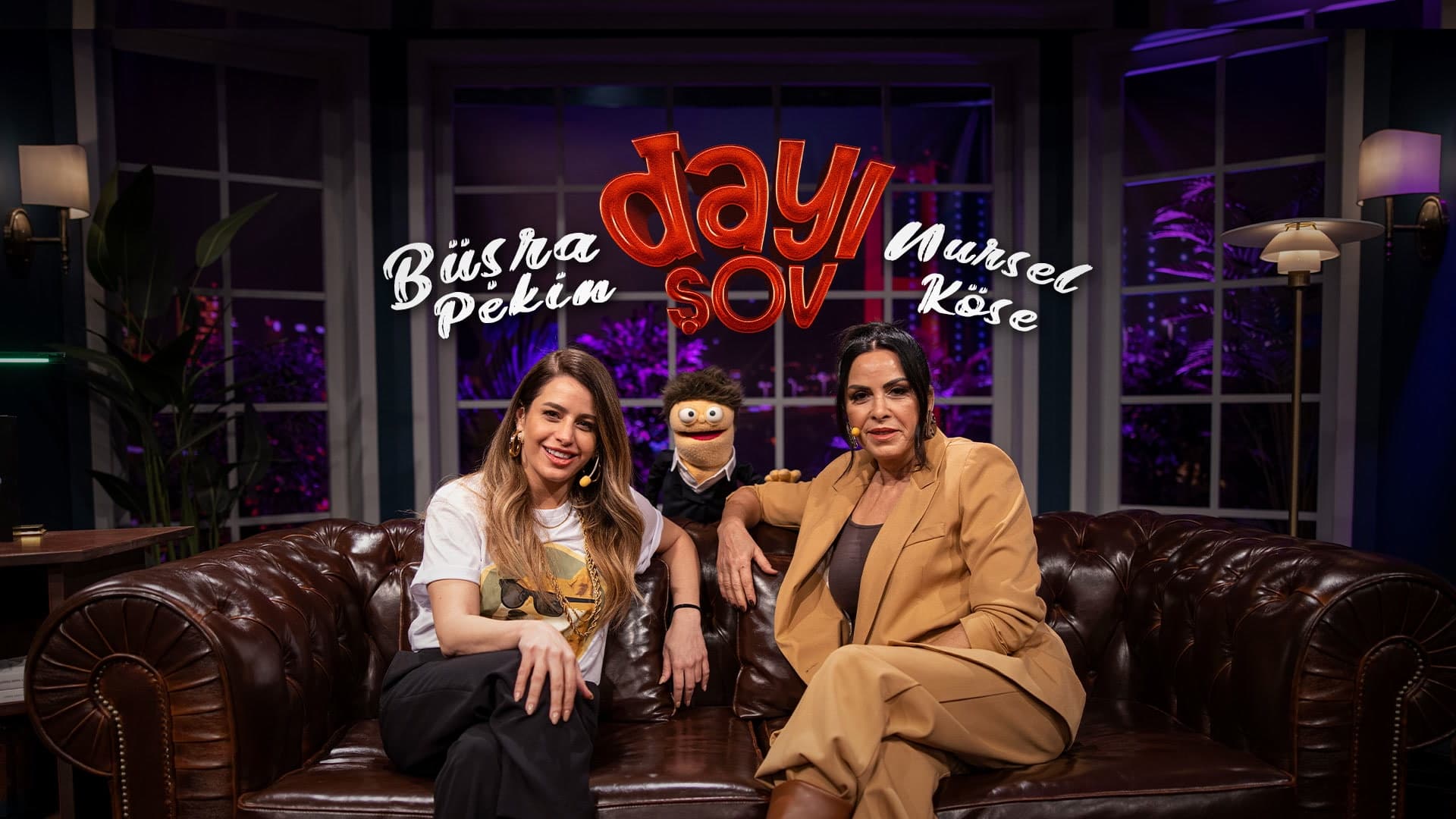 Büşra Pekin ve Nursel Köse